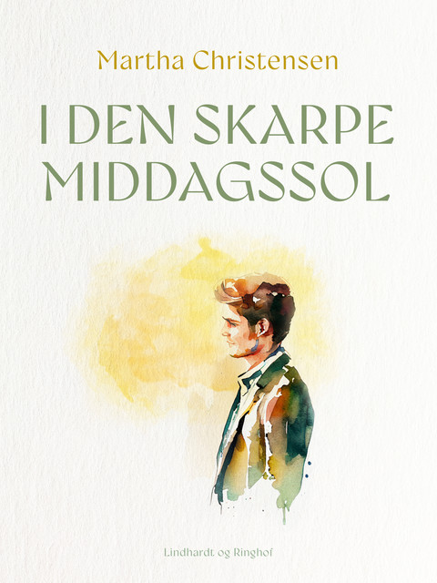 I den skarpe middagssol, Martha Christensen