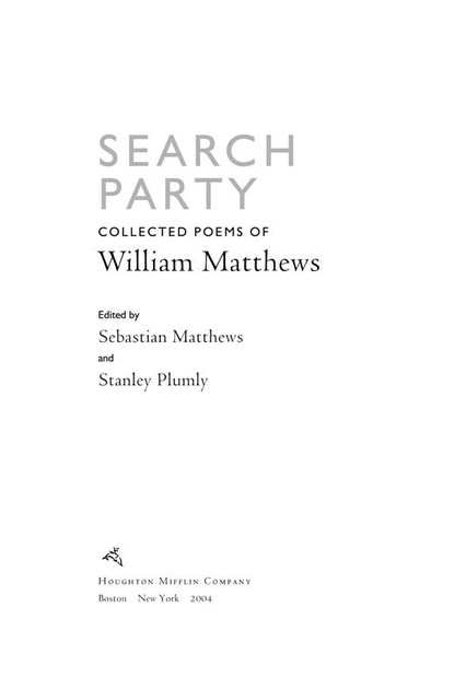 Search Party, William Matthews