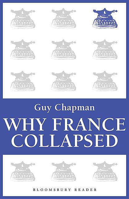 Why France Collapsed, Guy Chapman