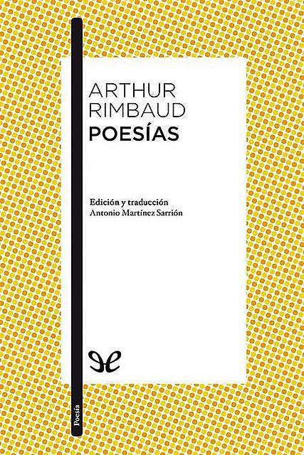 Poesías, Arthur Rimbaud