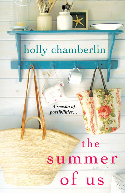 The Summer of Us, Holly Chamberlin