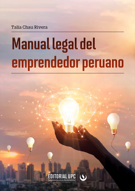 Manual legal del emprendedor peruano, Talía Chau Rivera