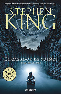 El cazador de sueños, Stephen King