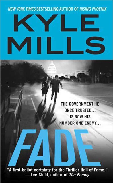 Fade, Kyle Mills