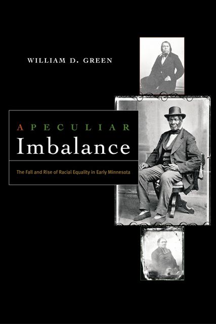 A Peculiar Imbalance, William D. Green