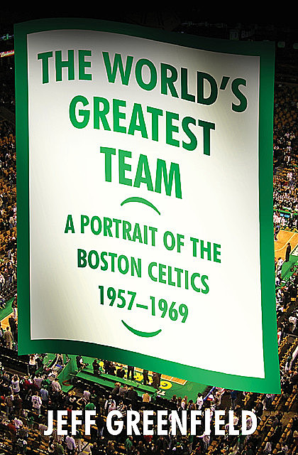 The World's Greatest Team, Jeff Greenfield