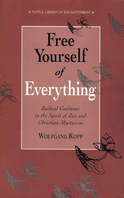 Free Yourself of Everything, Wolfgang Kopp