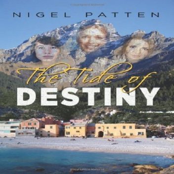 The Tide of Destiny, Nigel Howard Patten