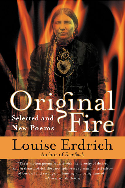 Original Fire, Louise Erdrich