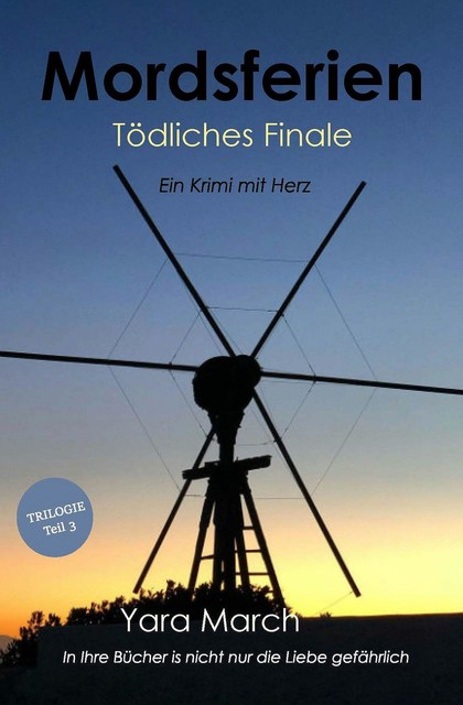 Mordsferien – Tödliches Finale, Yara March