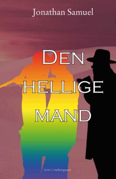 DEN HELLIGE MAND, Jonathan Samuel