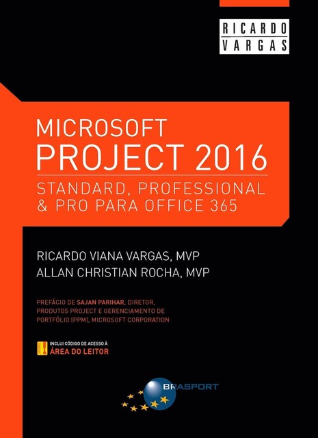 Microsoft Project 2016, Ricardo Viana Vargas, Allan Christian Rocha