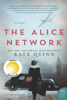 The Alice Network, Kate Quinn