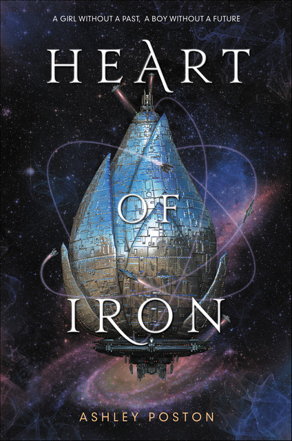 Heart of Iron, Ashley Poston