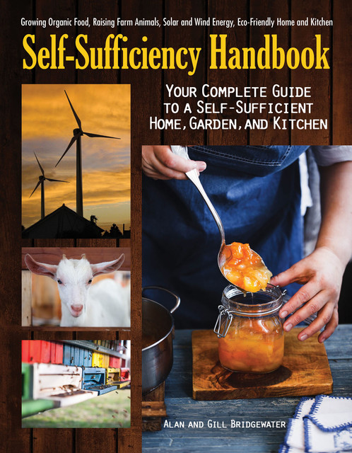 The Self-Sufficiency Handbook, Alan Bridgewater, Gill Bridgewater