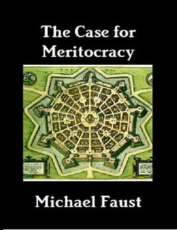 The Meritocracy Party, Michael Faust