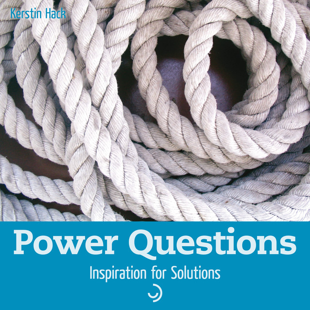 Power Questions, Kerstin Hack