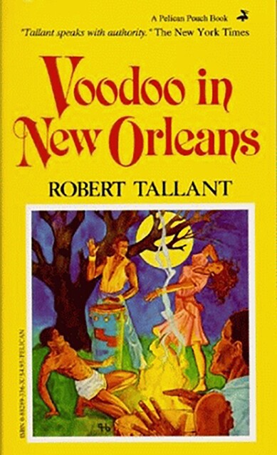 Voodoo in New Orleans, Robert Tallant