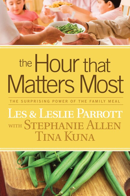 Hour That Matters Most, Les Parrott