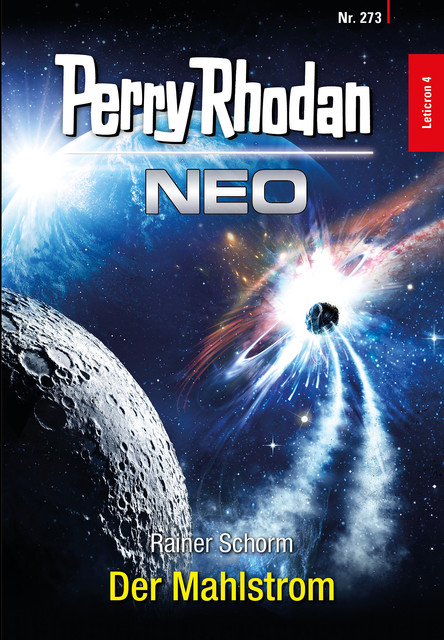 Perry Rhodan Neo 273: Der Mahlstrom, Rainer Schorm