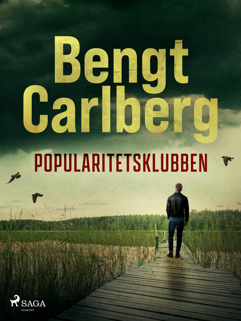 Popularitetsklubben, Bengt Carlberg