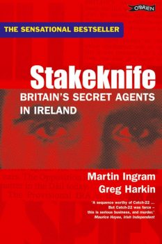 Stakeknife, Greg Harkin, Martin Ingram