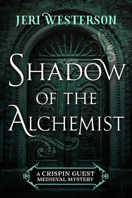 Shadow of the Alchemist, Jeri Westerson