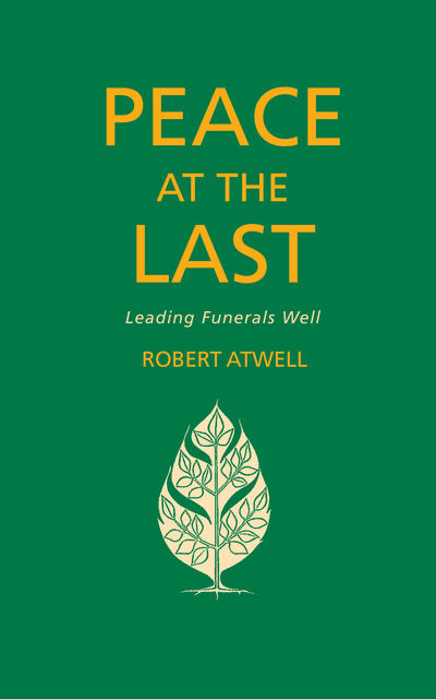 Peace At The Last, Robert Atwell