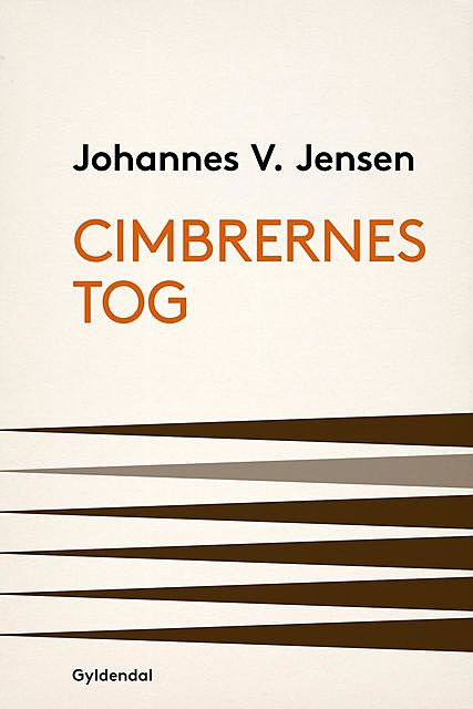 Cimbrernes Tog, Johannes V. Jensen