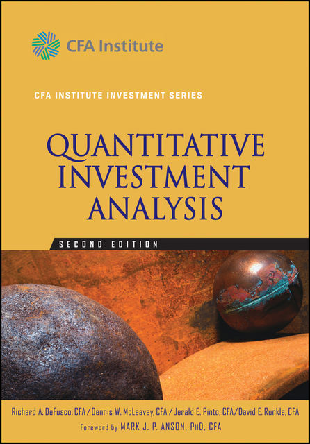 Quantitative Investment Analysis, Jerald Pinto, David E.Runkle, Dennis W.McLeavey, Richard A.DeFusco