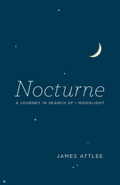 Nocturne, James Attlee