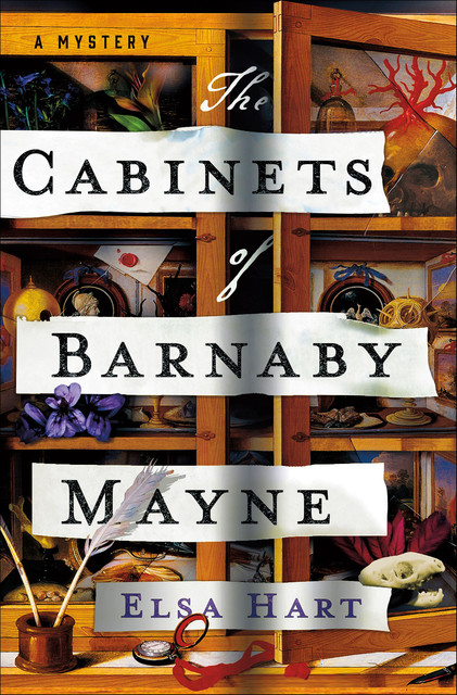 The Cabinets of Barnaby Mayne, Elsa Hart