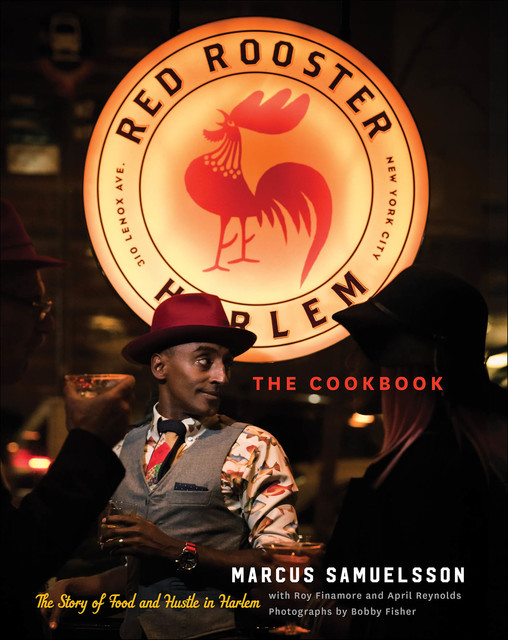 The Red Rooster Cookbook, Marcus Samuelsson