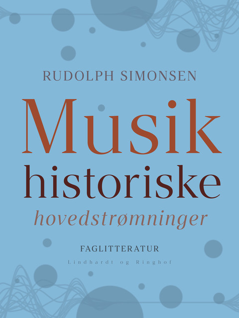 Musikhistoriske hovedstrømninger, Rudolph Simonsen