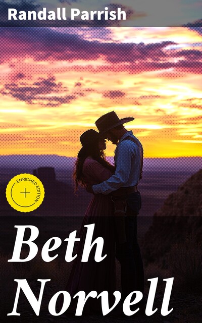 Beth Norvell, Randall Parrish