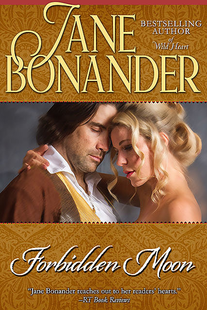 Forbidden Moon, Jane Bonander
