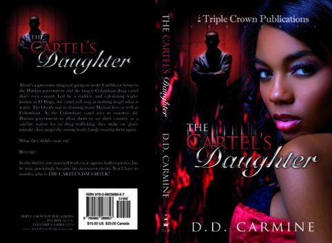 The Cartel's Daughter, D.D.Carmine
