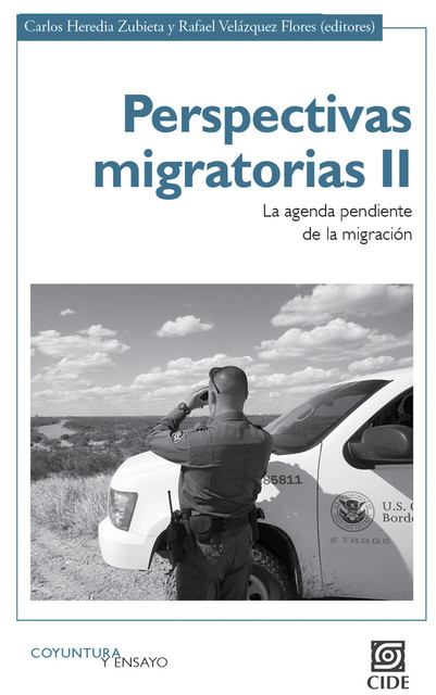 Perspectivas migratorias II, Rafael Flores, Carlos Heredia Zubieta
