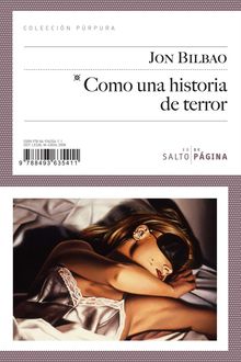 Como Una Historia De Terror, Jon Bilbao