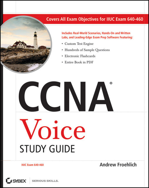 CCNA Voice Study Guide, Andrew Froehlich