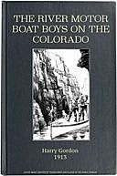 The River Motor Boat Boys on the Colorado The Clue in the Rocks, Harry Gordon