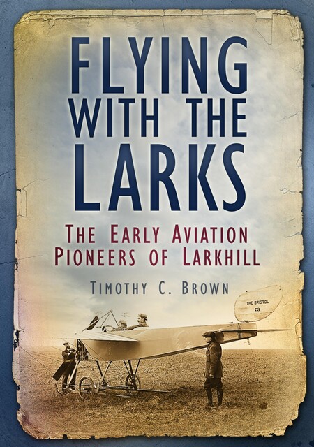 Flying With the Larks, Timothy Brown
