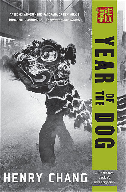 Year of the Dog, Henry Chang