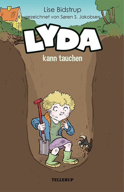 Lyda #3: Lyda und das Loch, Lise Bidstrup