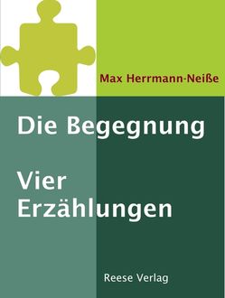 Die Begegnung, Max Herrmann-Neiße