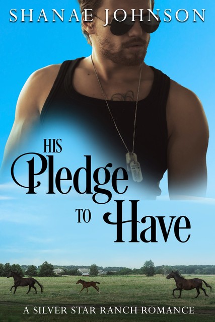 His Pledge to Have, Shanae Johnson