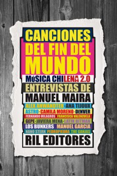 Canciones del fin del mundo: música chilena 2.0, Manuel Maira
