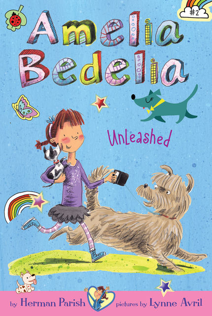 Amelia Bedelia Chapter Book #2: Amelia Bedelia Unleashed, Herman Parish