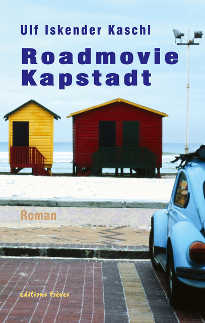 Roadmovie Kapstadt, Ulf Iskender Kaschl