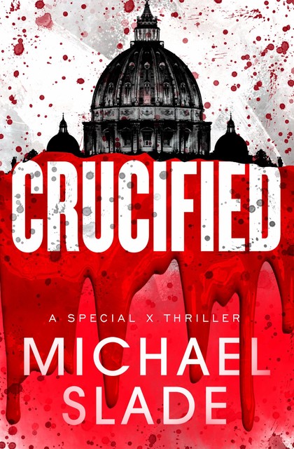 Crucified, Michael Slade